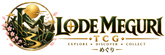 Lode Meguri TCG - Accueil